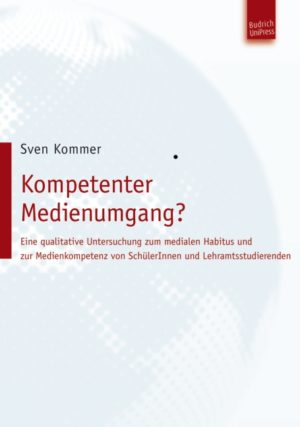 Kompetenter Medienumgang?