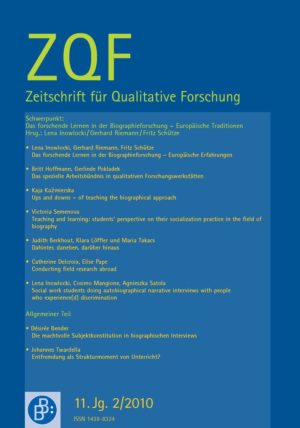 ZQF 2-2010 | Das forschende Lernen in der Biographieforschung – Europäische Traditionen