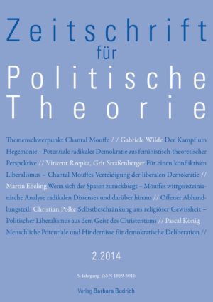 ZPTh – Zeitschrift für Politische Theorie 2-2014: Themenschwerpunkt Chantal Mouffe