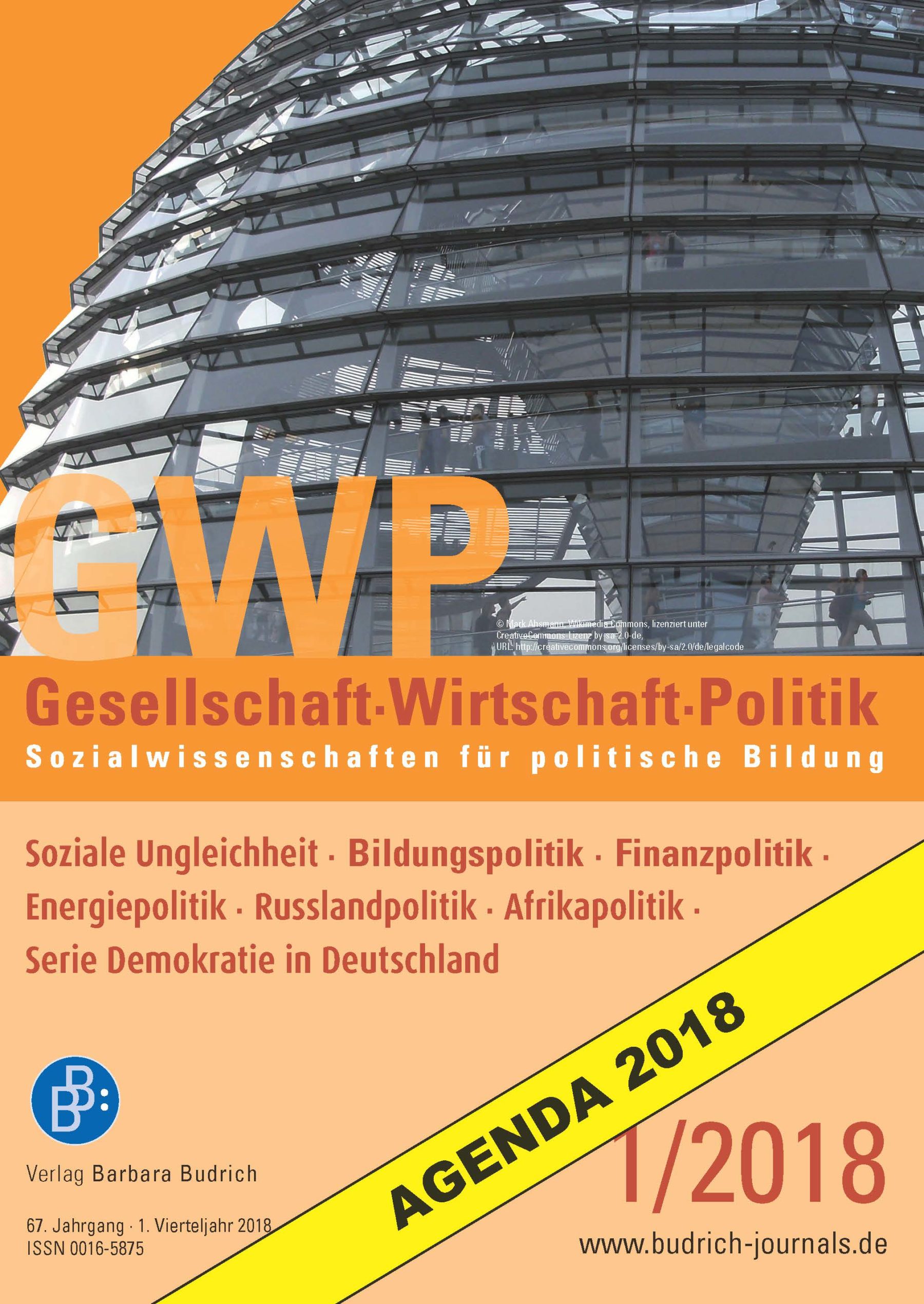 GWP 1-2018 | Soziale Ungleichheit · Bildungspolitik · Finanzpolitik · Energiepolitik · Russlandpolitik · Serie Demokratie in Deutschland