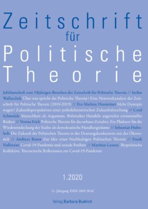 ZPTh 1-2020 | Jubiläumsheft zum 10jährigen Bestehen der Zeitschrift für Politische Theorie