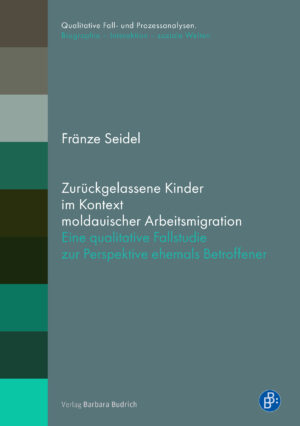 Cover: Zurückgelassene Kinder im Kontext moldauischer Arbeitsmigration